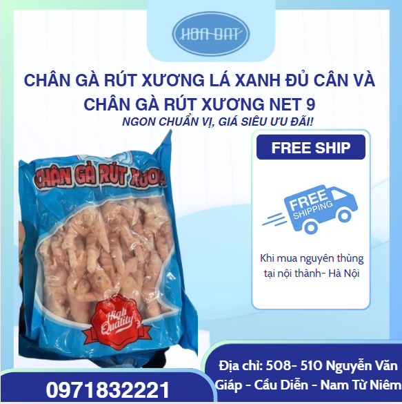 Chân gà rút xương lá xanh đủ cân và Chân gà rút xương net 9