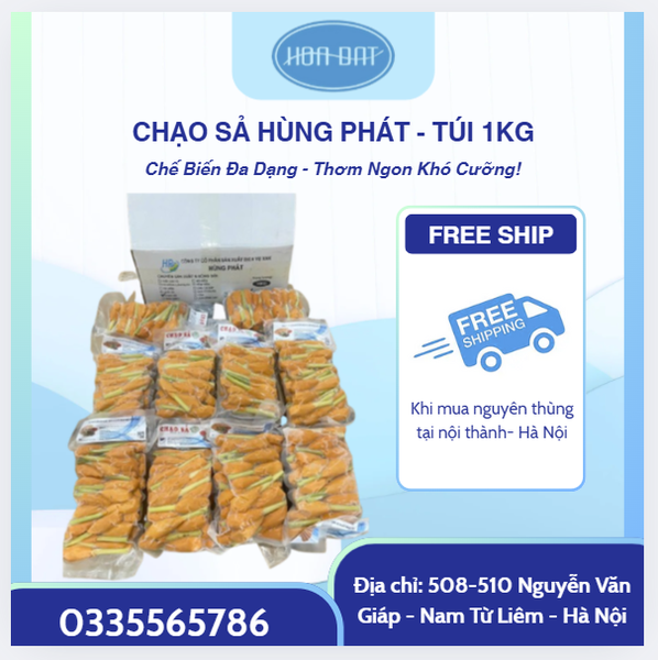 CHẠO SẢ HÙNG PHÁT - TÚI 1KG