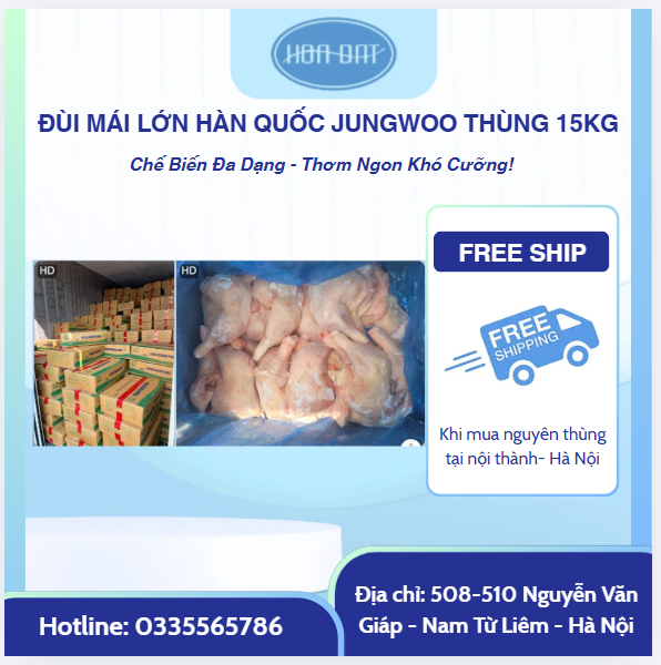 Đùi mái lớn Hàn Quốc Jungwoo thùng 15kg