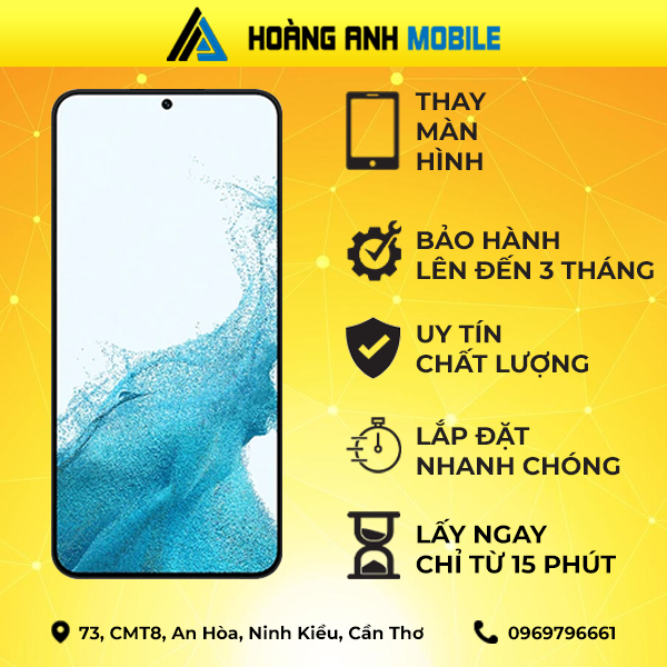Thay màn hình Samsung Galaxy S22