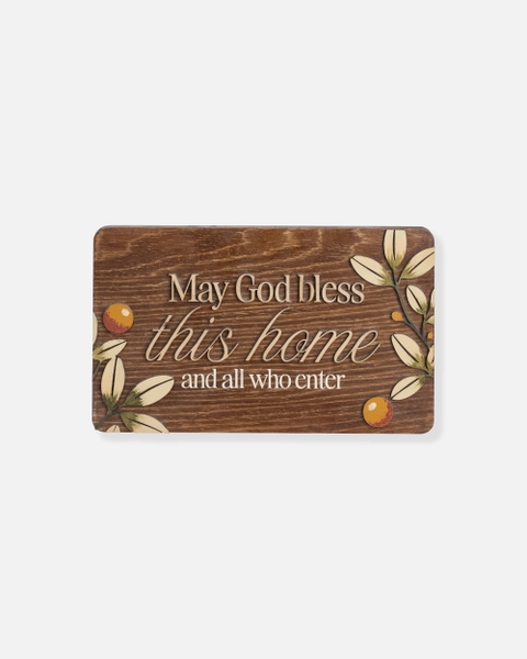 May God bless this home