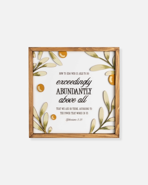 Exceedingly Abundantly Above All - {Ephesians 3:20}