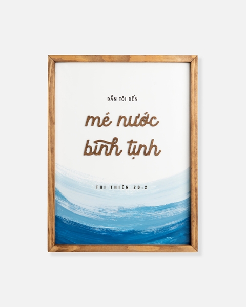 Mé nước bình tịnh [Thi thiên 23:2-3]