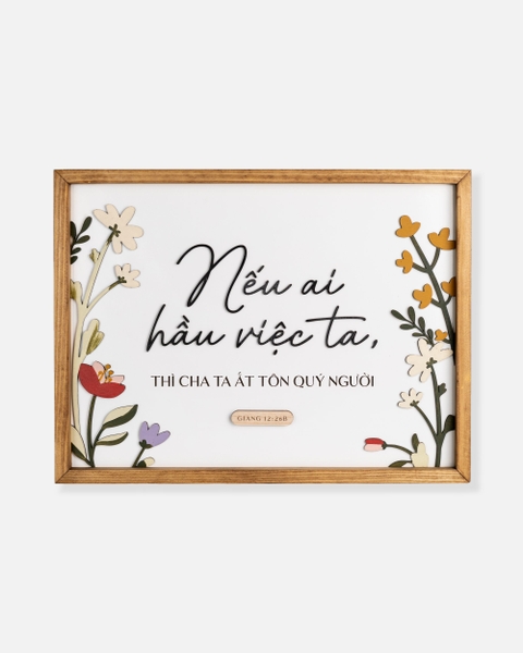 Nếu ai hầu việc ta [Giăng 12:26B]