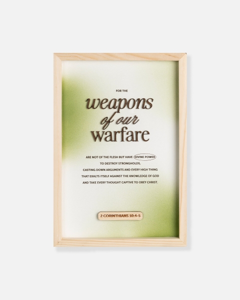 The weapons of our warfare [2 Corinthians 10:4-5]