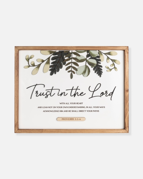 Trust in the Lord [proverbs 3:5-6]