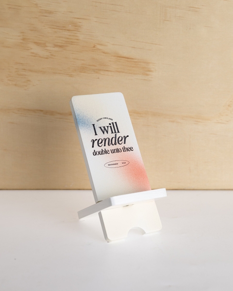 I will render double unto thee - Phonestand