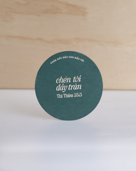 Chén tôi đầy tràn - Coaster