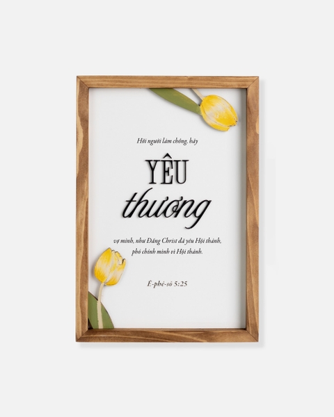 Hãy yêu thương vợ mình [Ê-phê-sô 5:25]