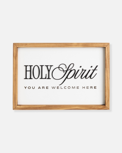 Holy Spirit You are welcome here