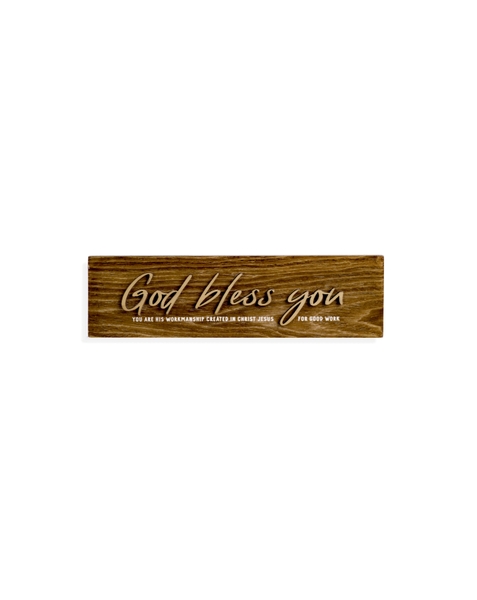 God bless you