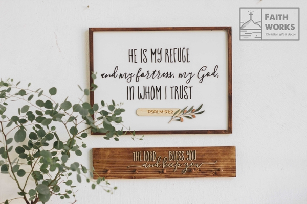 He is my refuge [Psalm 91:2]