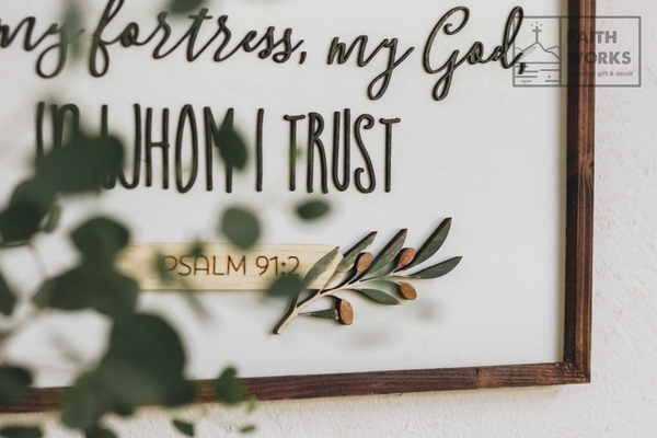 He is my refuge [Psalm 91:2]