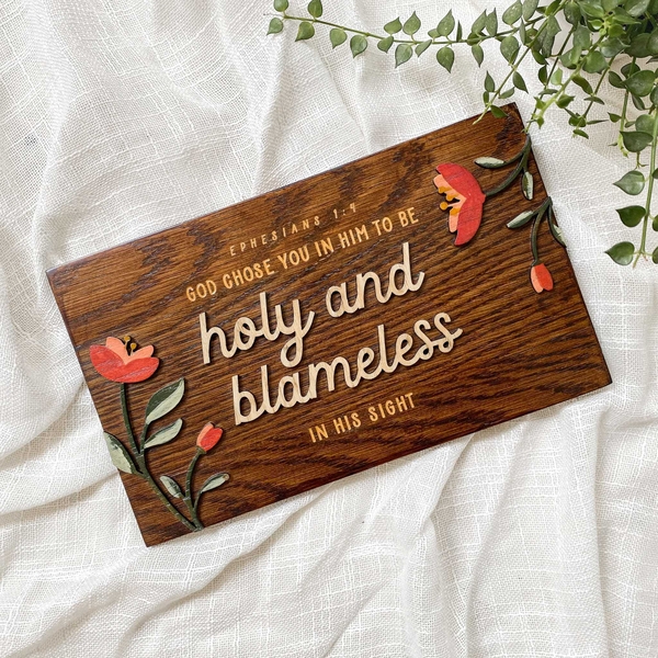 Holy and blameless [Ephesians 1:9]