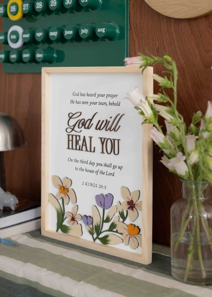 Behold God will heal you [2 kings 20:5]