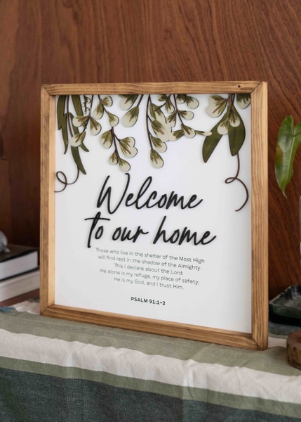Welcome To Our Home - {Psalm 91:1-2}