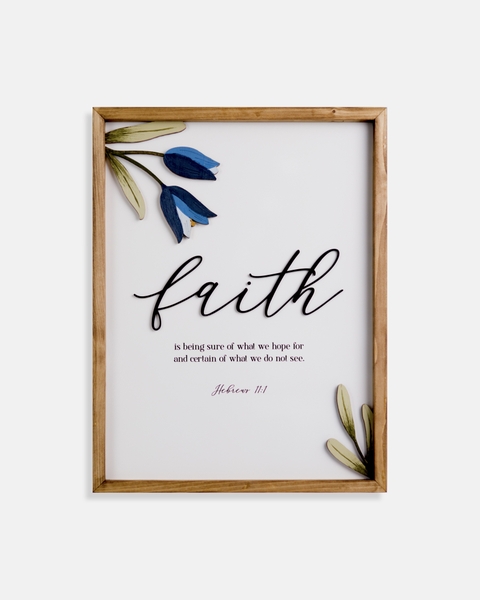 Faith {Hebrews 11:1}