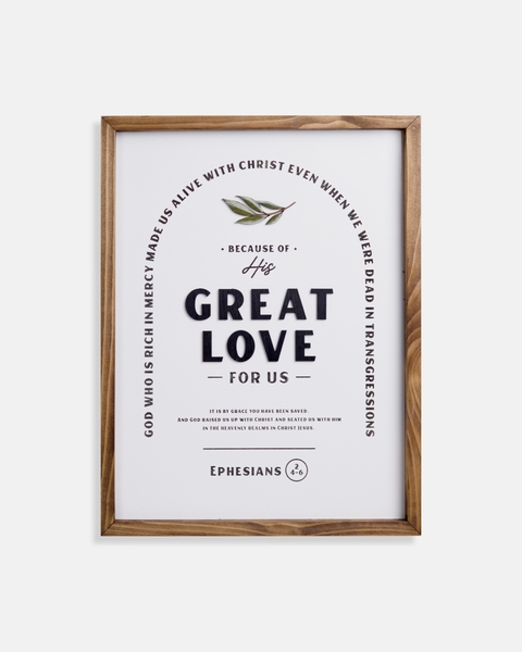 Great love [Ephesians 2:4-6]