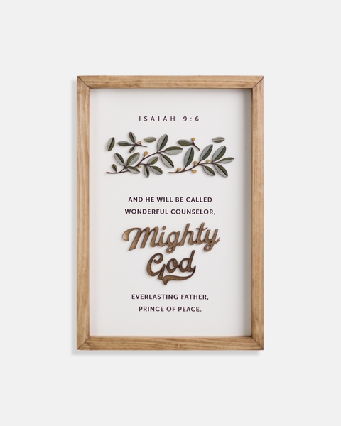 Mighty God [Isaiah 9:6]
