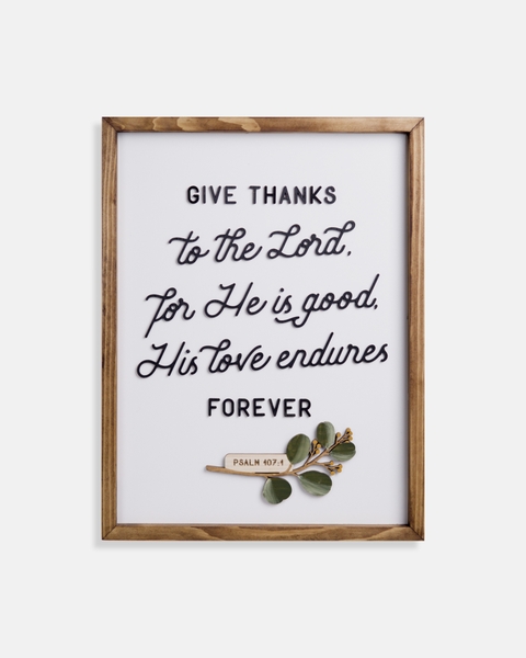 Give thanks [Psalm 107:4]
