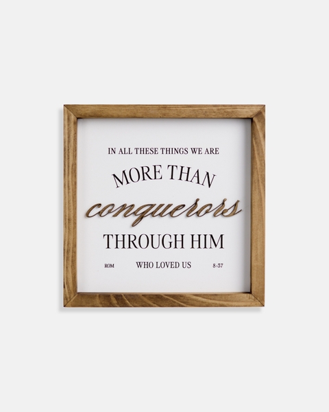 More Than Conquerors - Romans 8:37