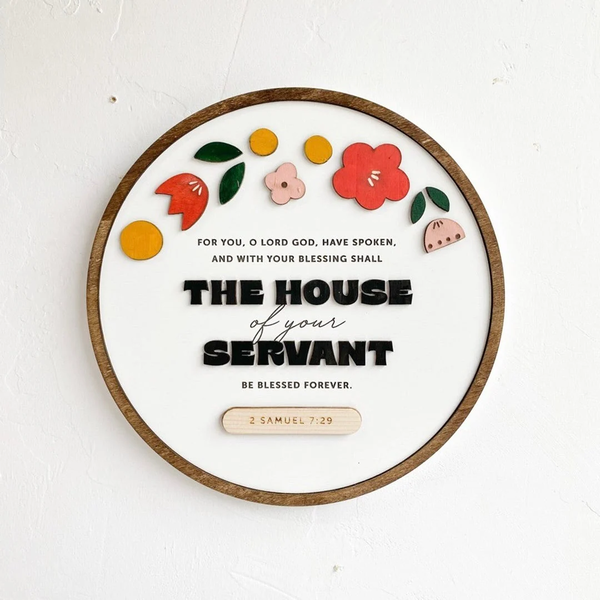 The House Of Your Servant - [II Samuel 7:29]