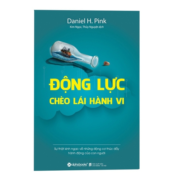 Sách - Động Lực Chèo Lái Hành Vi (Tái Bản 2018)