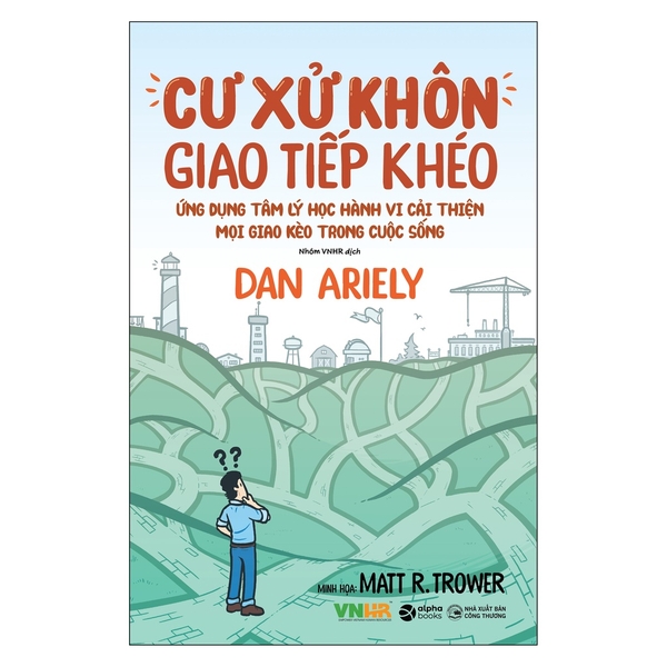 Sách - Cư Xử Khôn Giao Tiếp Khéo