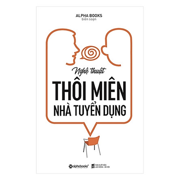 Sách - Nghệ thuật thôi miên nhà tuyển dụng