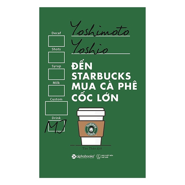 Đến Starbucks mua cà phê cốc lớn