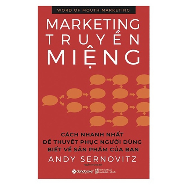 Sách - Word Of Mouth Marketing - Marketing Truyền Miệng (Tái Bản 2018)