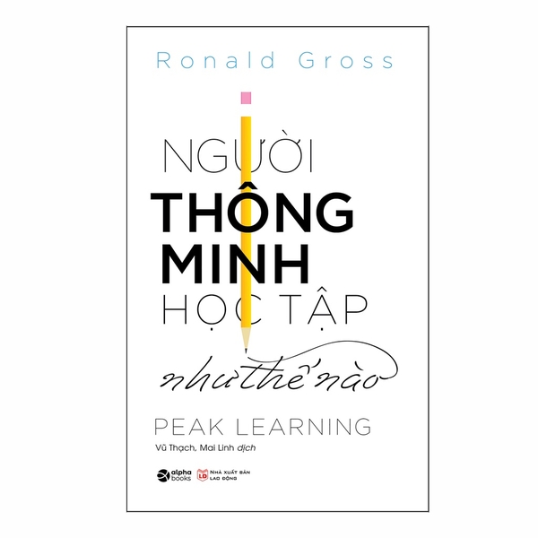 Sách - Người thông minh học tập như thế nào ( tái bản )