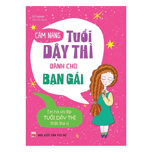 Sách- Cẩm Nang Tuổi Dậy Thì Dành Cho Bạn Gái