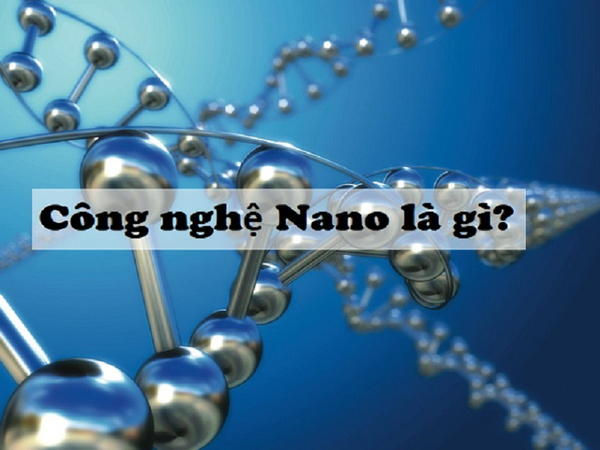 Ứng dụng của công nghệ nano