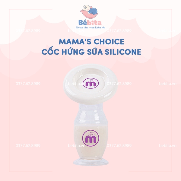 MAMA'S CHOICE CỐC HỨNG SỮA SILICONE