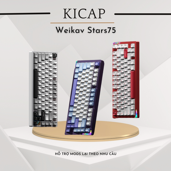 Stars75 - Bàn phím cơ Weikav 75% khung nhôm CNC, 3 mode, có góc LED vỡ ...