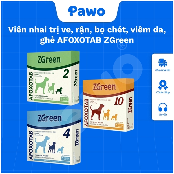 Viên nhai trị ve, rận, bọ chét, viêm da, ghẻ AFOXOTAB ZGreen PAWO