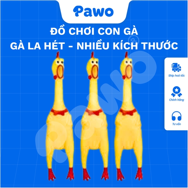 Đồ chơi con gà la hét dành cho chó PAWO