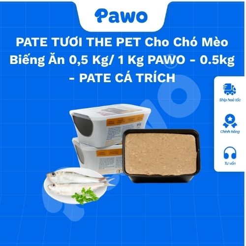 PATE TƯƠI THE PET Cho Chó Mèo Biếng Ăn 0,5 Kg/ 1 Kg PAWO