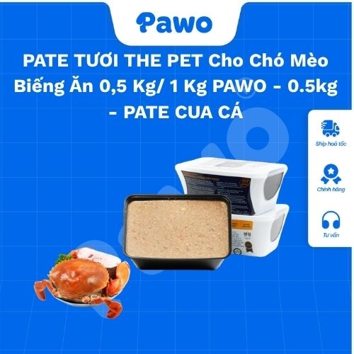 PATE TƯƠI THE PET Cho Chó Mèo Biếng Ăn 0,5 Kg/ 1 Kg PAWO