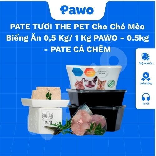 PATE TƯƠI THE PET Cho Chó Mèo Biếng Ăn 0,5 Kg/ 1 Kg PAWO