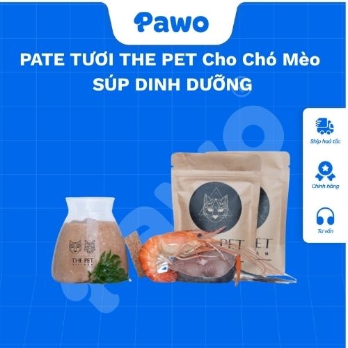 PATE TƯƠI THE PET Cho Chó Mèo Biếng Ăn 0,5 Kg/ 1 Kg PAWO