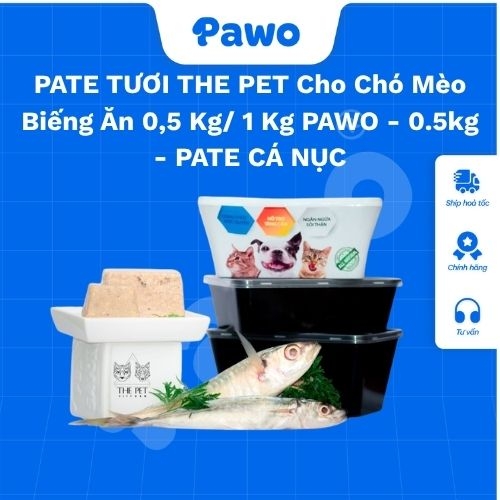 PATE TƯƠI THE PET Cho Chó Mèo Biếng Ăn 0,5 Kg/ 1 Kg PAWO