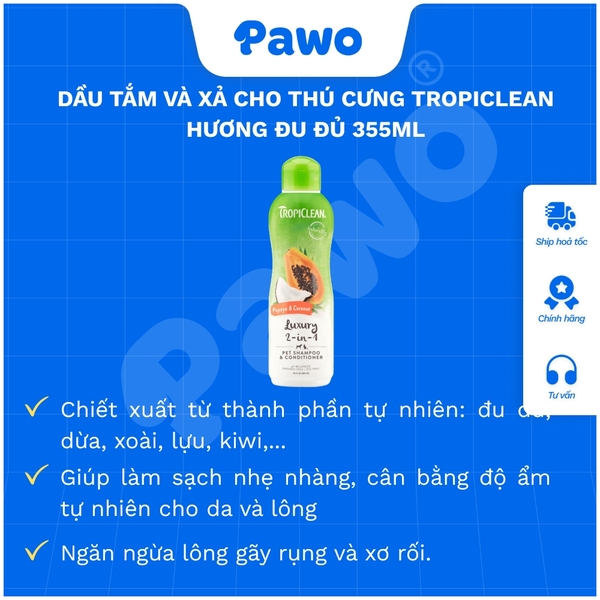 Sữa tắm TropiClean Papaya & Coconut Pet 2 in 1 | PAWO