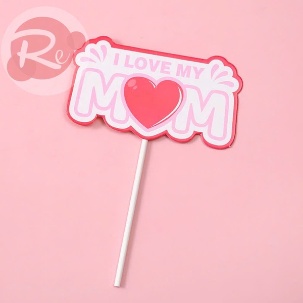 Tag Mother's Day - I love m mom