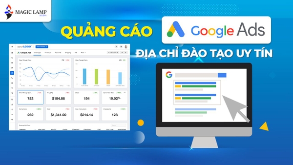 Quảng cáo Google Ads - Địa chỉ đào tạo uy tín
