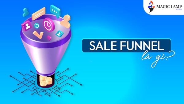 SALE FUNNEL Là Gì?