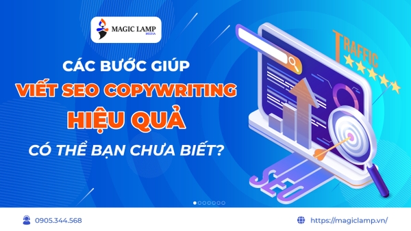 5 Bước Giúp Viết Seo Copywriting Hiệu Quả Có Thể Bạn Chưa Biết?