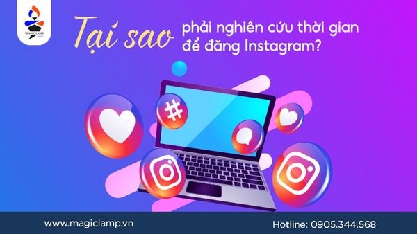 Tại sao chúng ta nên nghiên cứu thời gian tốt nhất để đăng Instagram?