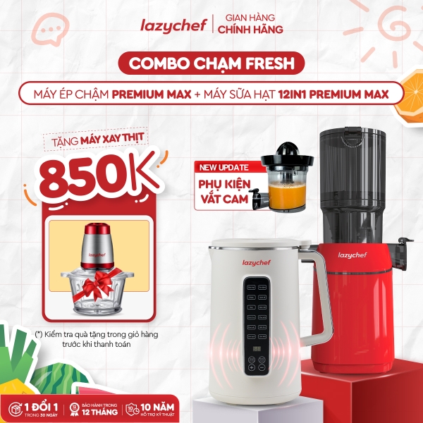 [Chạm Fresh] Máy ép chậm Premium Max + Máy làm sữa hạt 12in1 Premium Max + tặng máy xay thịt 850k